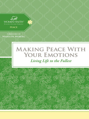 cover image of Making Peace with Your Emotions